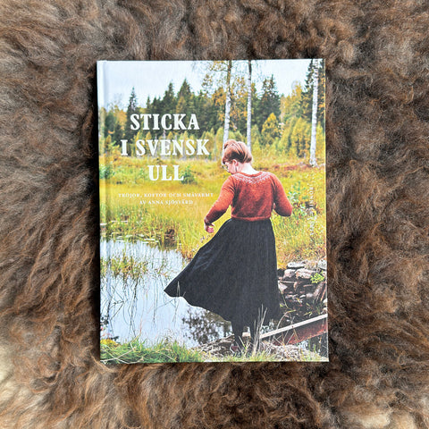 Sticka i svensk ull - Anna Sjösvärd